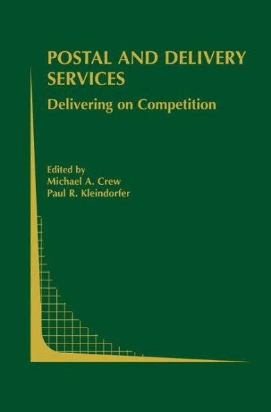 Postal and Delivery Services: Delivering on Competition