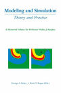 Modeling and Simulation: Theory and Practice: A Memorial Volume for Professor Walter J. Karplus (1927-2001)
