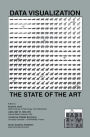 Data Visualization: The State of the Art