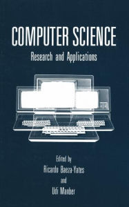 Title: Computer Science: Research and Applications, Author: Ricardo Baeza-Yates