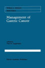 Management of Gastric Cancer