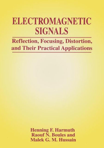 Electromagnetic Signals: Reflection, Focusing, Distortion, and Their Practical Applications