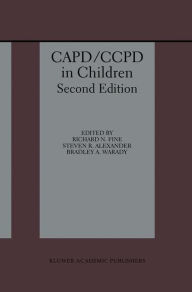 Title: CAPD/CCPD in Children / Edition 2, Author: Richard N. Fine
