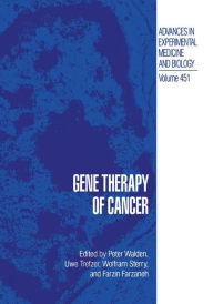 Title: Gene Therapy of Cancer / Edition 1, Author: Peter Walden