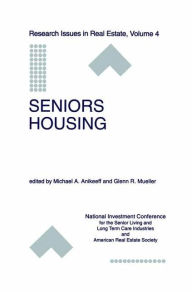 Title: Seniors Housing, Author: Michael A. Anikeeff