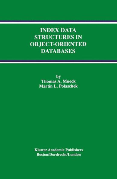 Index Data Structures in Object-Oriented Databases