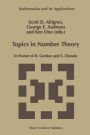 Topics in Number Theory: In Honor of B. Gordon and S. Chowla