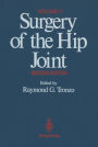 Surgery of the Hip Joint: Volume II