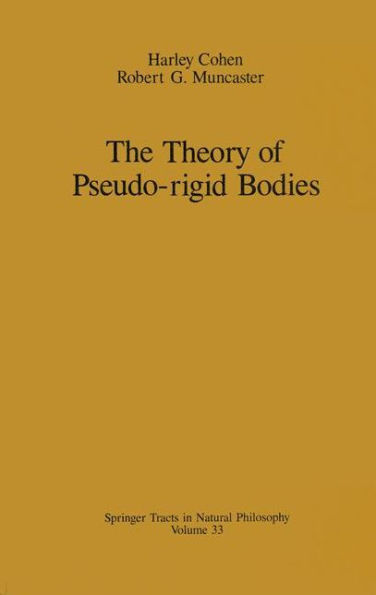 The Theory of Pseudo-rigid Bodies