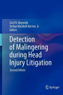 Detection of Malingering during Head Injury Litigation