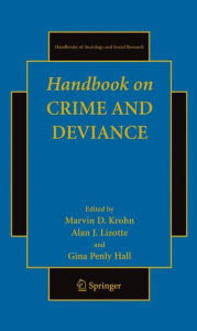 Handbook on Crime and Deviance