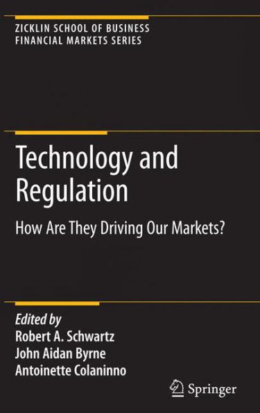 Technology and Regulation: How Are They Driving Our Markets?