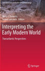 Interpreting the Early Modern World: Transatlantic Perspectives / Edition 1
