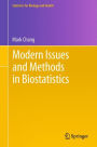 Modern Issues and Methods in Biostatistics
