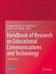 Handbook of Research on Educational Communications and Technology / Edition 4
