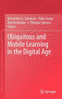 Ubiquitous and Mobile Learning in the Digital Age