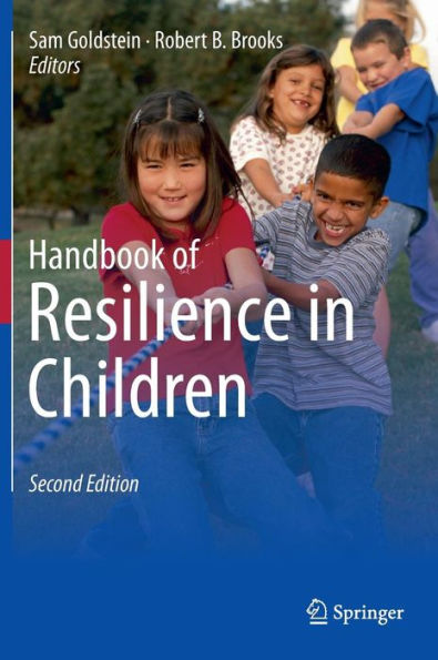 Handbook of Resilience in Children