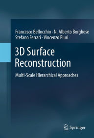 Title: 3D Surface Reconstruction: Multi-Scale Hierarchical Approaches, Author: Francesco Bellocchio
