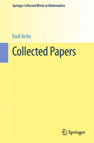 Title: Collected Papers / Edition 1, Author: Emil Artin