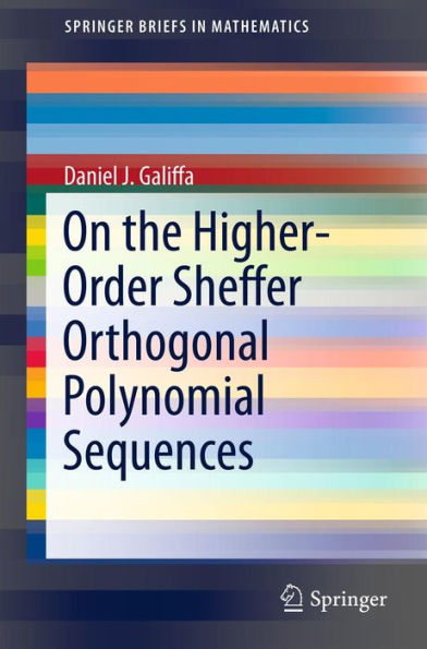 On the Higher-Order Sheffer Orthogonal Polynomial Sequences