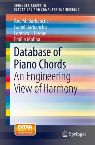 Title: Database of Piano Chords: An Engineering View of Harmony, Author: Ana M. Barbancho