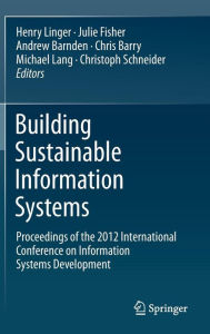 Title: Building Sustainable Information Systems, Author: Henry Linger