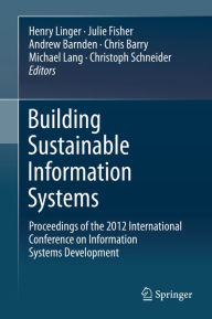 Title: Building Sustainable Information Systems, Author: Henry Linger