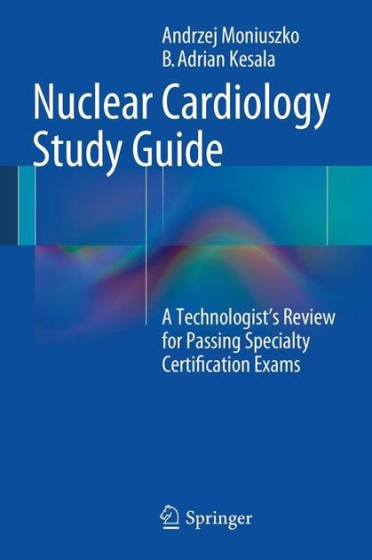 【逸品】 Nuclear Cardiology Study Guide: A Technologist's Review for 洋書