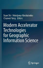 Modern Accelerator Technologies for Geographic Information Science