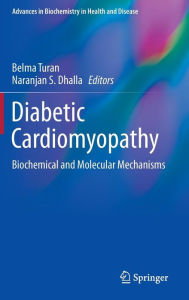 Diabetic Cardiomyopathy: Biochemical and Molecular Mechanisms