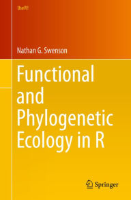 Title: Functional and Phylogenetic Ecology in R, Author: Nathan G. Swenson