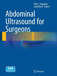 Title: Abdominal Ultrasound for Surgeons, Author: Ellen J. Hagopian