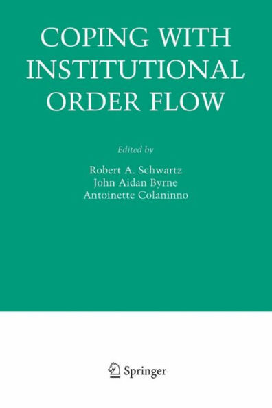 Coping With Institutional Order Flow
