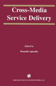 Title: Cross-Media Service Delivery, Author: Diomidis Spinellis
