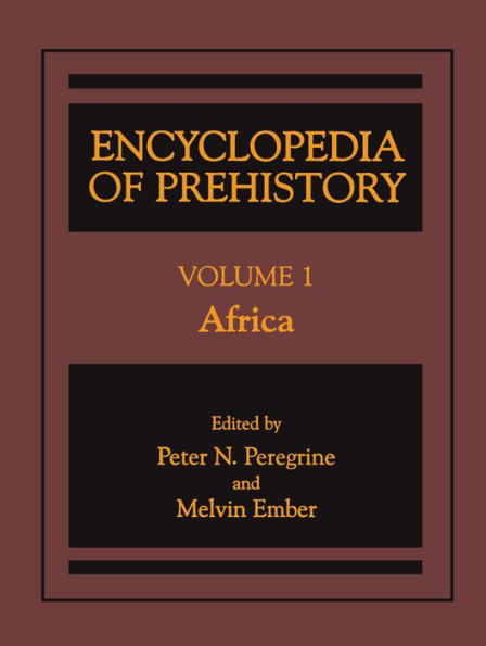 Encyclopedia of Prehistory: Volume 1: Africa
