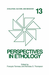 Title: Perspectives in Ethology: Evolution, Culture, and Behavior, Author: Nicholas S. Thompson