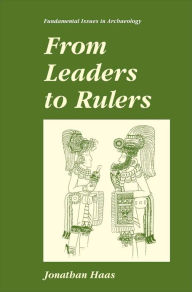Title: From Leaders to Rulers, Author: Jonathan Haas