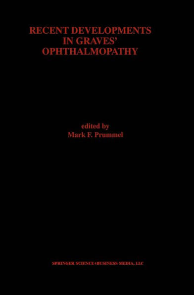 Recent Developments in Graves' Ophthalmopathy