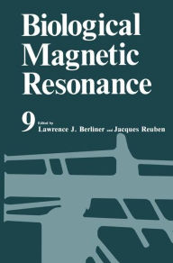Title: Biological Magnetic Resonance, Author: Lawrence J. Berliner