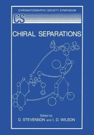 Title: Chiral Separations / Edition 1, Author: D. Stevenson