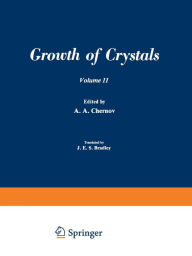 Title: ???? ?????????? / Rost Kristallov / Growth of Crystals: Volume 11, Author: A. A. Chernov