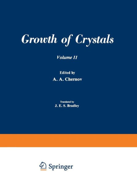 ???? ?????????? / Rost Kristallov / Growth of Crystals: Volume 11