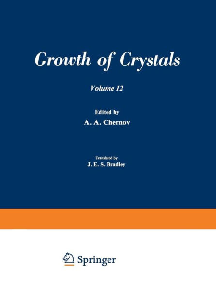 ???? ?????????? / Rost Kristallov / Growth of Crystals: Volume 12