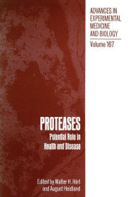 Title: PROTEASES: Potential Role in Health and Disease, Author: Walter H. Horl
