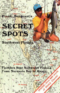 Title: Secret Spots--Southwest Florida, Author: Frank Sargeant