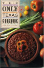 The Only Texas Cookbook
