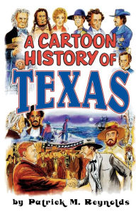 Title: Cartoon History of Texas, Author: Evault Boswell