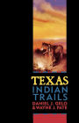 Alternative view 2 of Texas Indian Trails