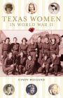 Texas Women in World War II