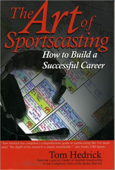The Art of Sportscasting: How to Build a Successful Career